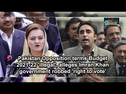 Pakistan Opposition terms Budget 2021 22 'illegal', alleges Imran Khan government