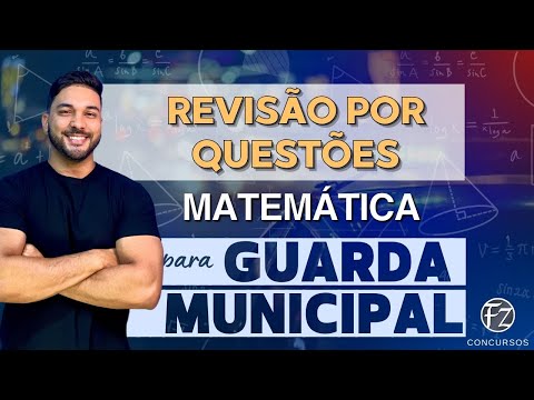 MATHEMATICS: REVIEW BY QUESTIONS | FOR MUNICIPAL GUARDS [BLOCK 01]