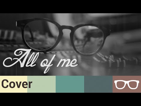 All Of Me - John Karayiannis