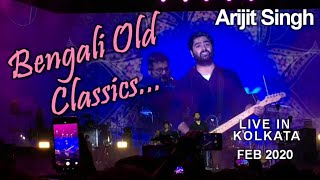 Bengali Old Classics • Arijit Singh - Live in Kolkata • Feb'20 • KothaDao KonSeAlorSwapna MonMajhiRe