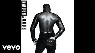 Bobby Brown - Good Enough (Ft. Babyface, Whitney Houston &amp; Chanté Moore) Audio HQ