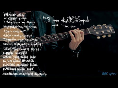 Koleksi lagu nostalgia akustik malaysia dan indonesia paling enak di dengar