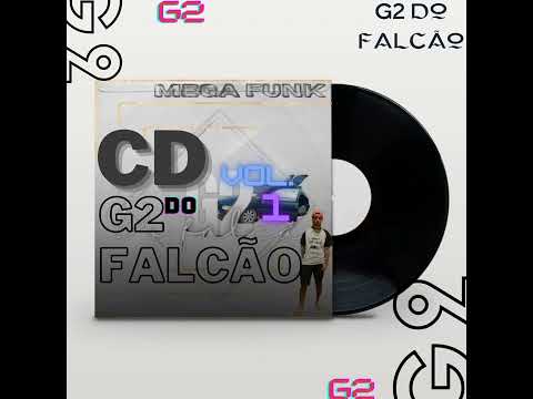 Cd G2 Do Falcão BY| DJ WELLINTON MARIAN