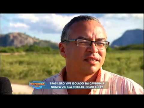 Geraldo conhece brasileiro que vive isolado em caverna e nunca viu um celular