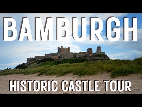 BAMBURGH CASTLE - A Guide to Northumberland’s Historic Fortress | THE LAST KINGDOM