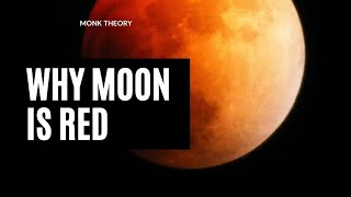 What Is Supermoon? | Why Moon Is Red? | Blood Red Moon | Lunar Eclipse | Solar System | Monktheory