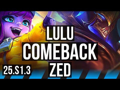 LULU vs ZED (MID) | Comeback | KR Grandmaster | 25.S1.3