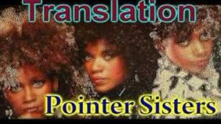 Pointer Sisters-"Translation"