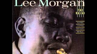 Once In A Lifetime - Lee Morgan