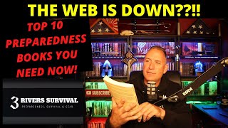 THE WEB IS DOWN The Top 10 Preparedness Books You Need Right Now!