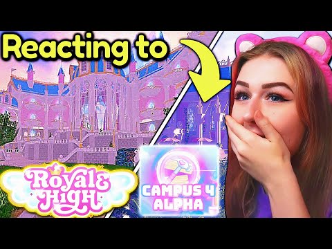 Reacting To CAMPUS 4 (Alpha) UPDATE In ROYALE HIGH... | ROBLOX LIVE