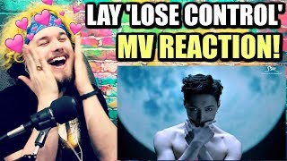 LAY 레이 'LOSE CONTROL (失控)' MV | HIP THRUST KING! | REACTION!!