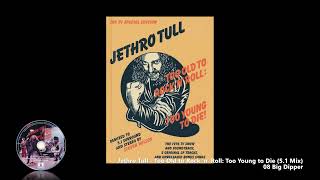 Jethro Tull - 08 Big Dipper (5.1 Mix)