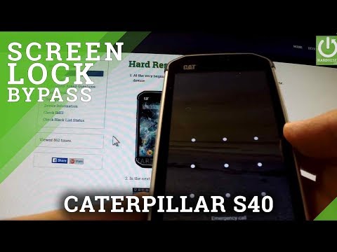Hard Reset CATERPILLAR S40  - remove screen lock protection