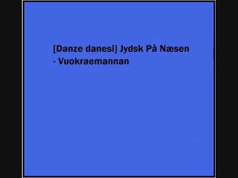 Jydsk På Næsen - Vuokraemannan