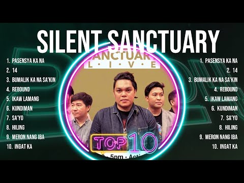 Silent Sanctuary Album 🎶 Silent Sanctuary 2024 Hits 🎶 Silent Sanctuary Greatest Hits