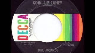 Goin' Up Caney - Bill Monroe