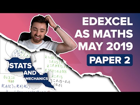 Edexcel AS Mathematics May 2019 Paper 2 - Stats and Mechanics Guided Solutions (YEAR 12 MATHS)
