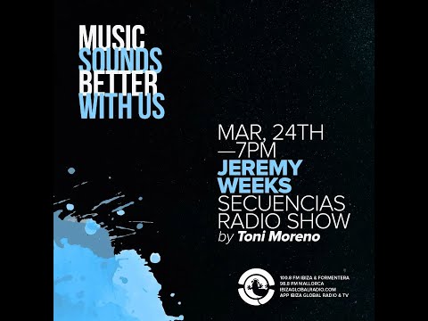 Jeremy Weeks (DJ SET ) Vinyl only/Ibiza Global Radio 24 Mars 2022