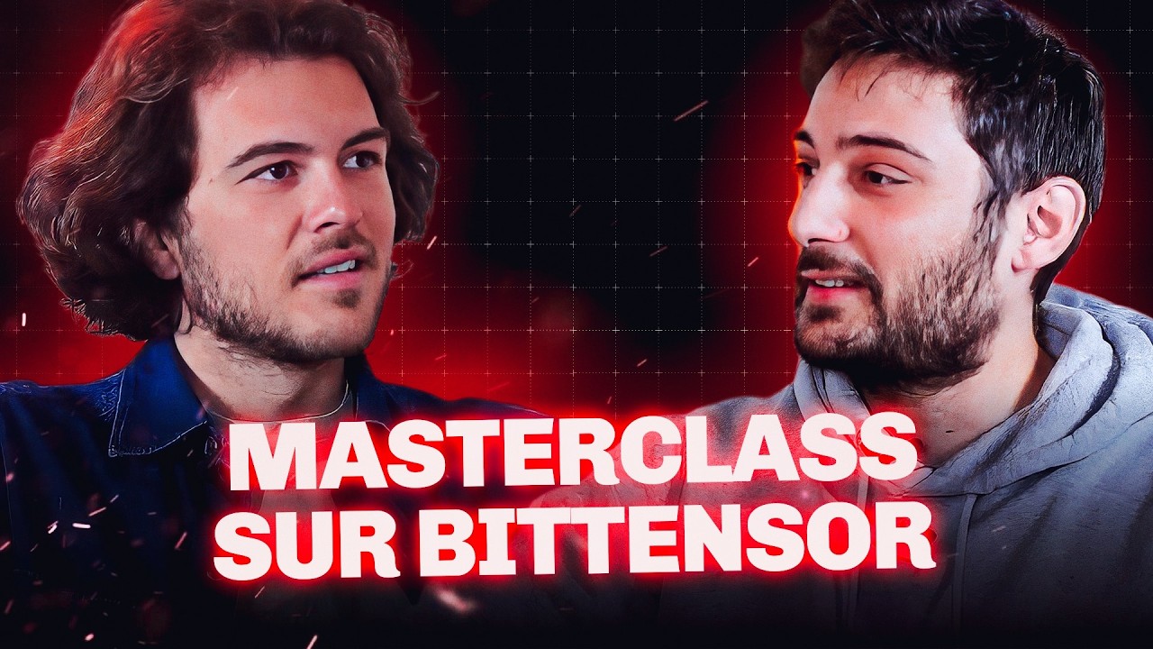 Bittensor (TAO) : La Masterclass Ultime pour Tout Comprendre ! - avec Gustave Laurent
