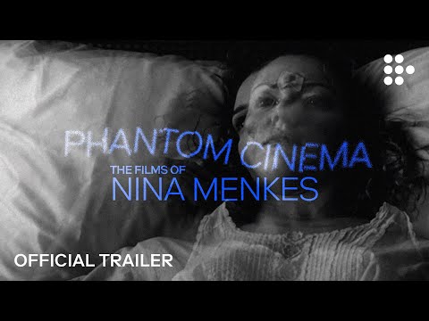 Phantom Cinema: The Films of Nina Menkes | Official Trailer | Hand-picked by MUBI