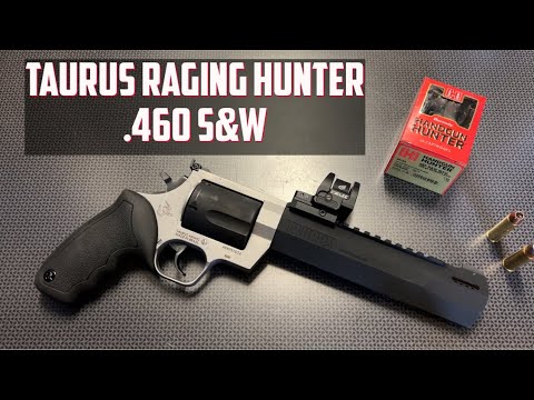 Taurus Raging Hunter .460 S\u0026W Magnum - 54 Ounces of Fun-Gun