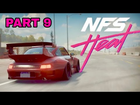 NEED FOR SPEED HEAT - FULL WALKTHROUGH - PART 9