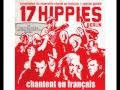 17 Hippies chantent en français