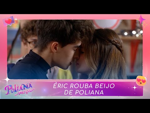 Éric rouba beijo de Poliana | Poliana Moça (03/06/22)