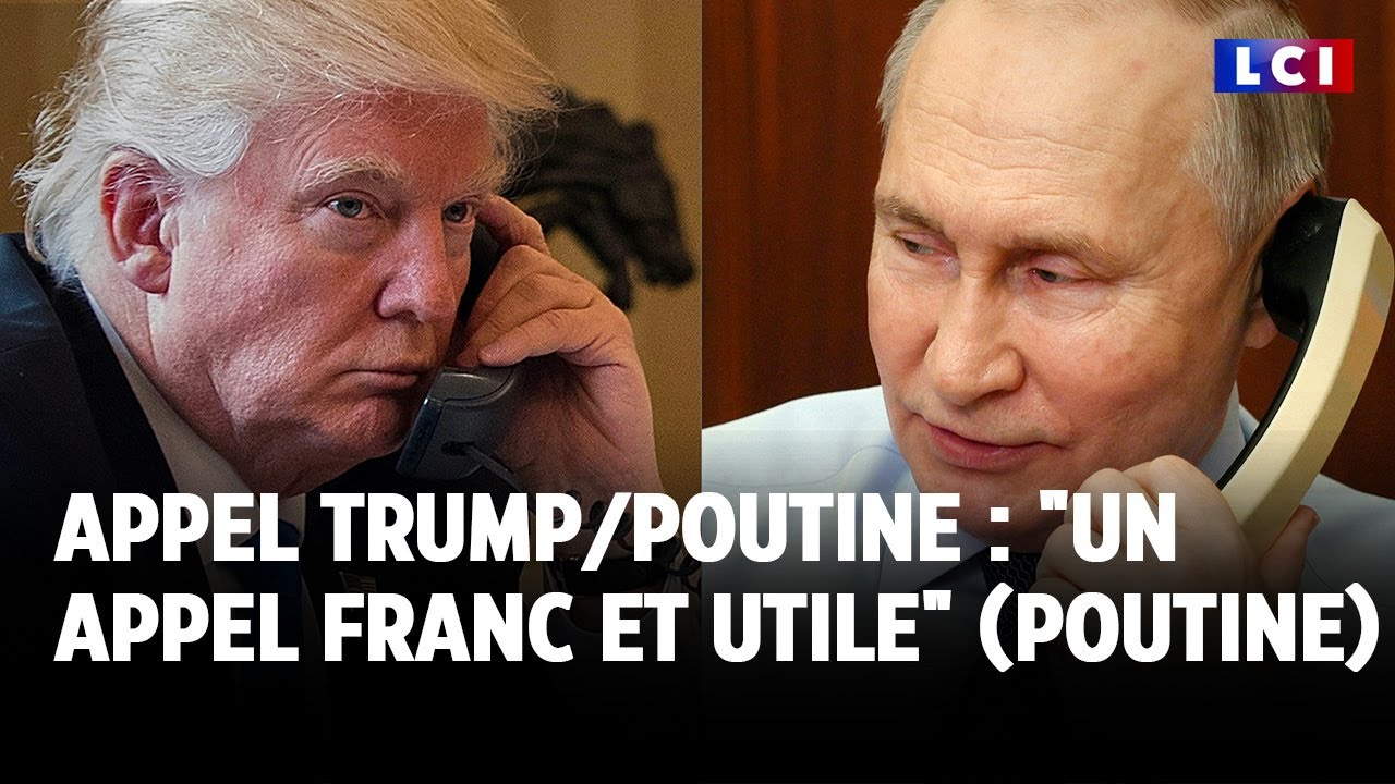 Appel Trump / Poutine : "Un appel franc et utile" (Poutine)｜LCI