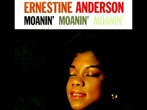Ernestine Anderson - Come Rain Or Come Shine