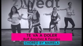 Zumba | Te Va A Doler (Rolf Sanchez &amp; Farruko) | Choreo by Mariela