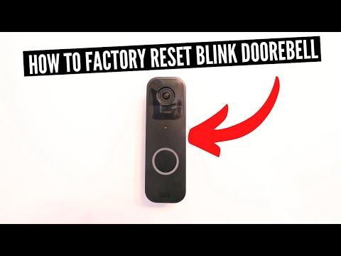 How To Factory Reset Blink Doorbell