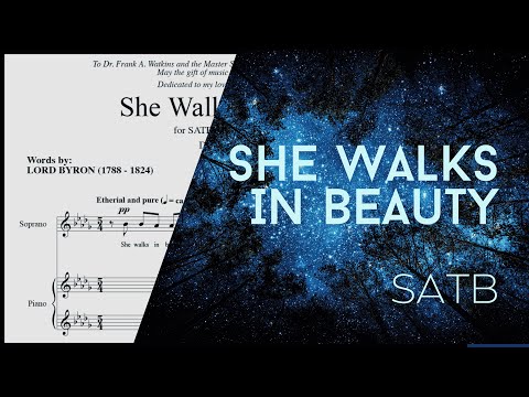 She Walks In Beauty (SATB Choir) - By Zachary J. Moore