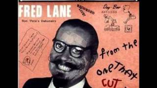 Fred Lane - From the One That Cut You