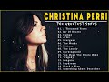 Christina Perri Greatest Hits Playlist The Best Of Christina Perri Full Album 2022