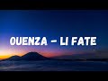 OUENZA - LI FATE [Official Music Video]