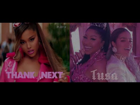 Tusa / thank u, next - Karol G, Nicki Minaj & Ariana Grande