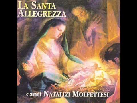 La Santa Allegrezza (Canti Natalizi Molfettesi) - La Santa Allegrezza