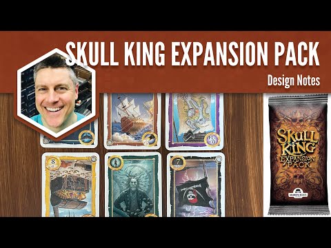 Skull King Expansion Design Notes