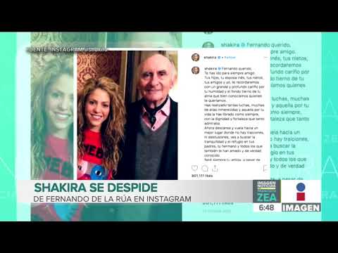 Shakira se despide de su exsuegro Fernando de la Rúa en Instagram | Noticias con Francisco Zea