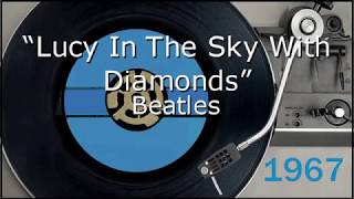 1967 - Beatles - Lucy In The Sky WIth Diamonds - Lyrics Video