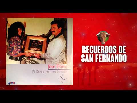 Recuerdos De San Fernando - Jose Flores | Música Llanera