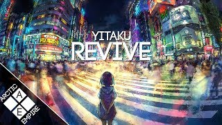 Yitaku - Revive ft. Restless Modern | Electronic