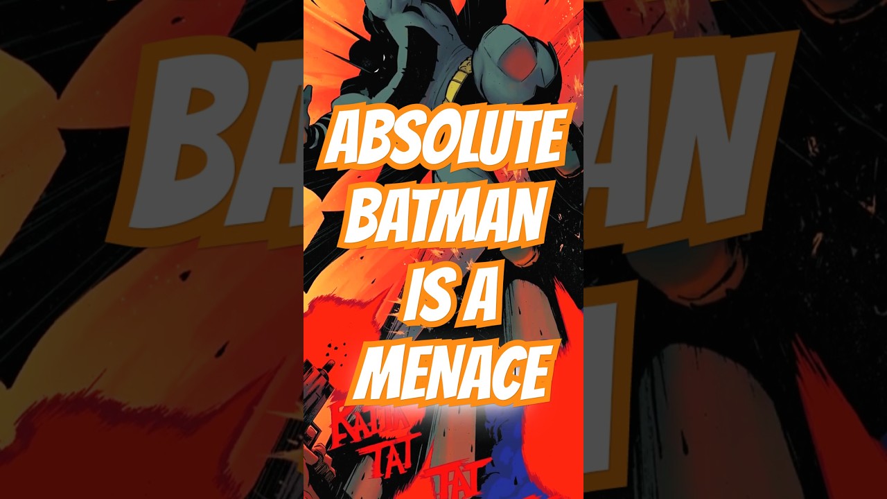 Absolute Batman CHANGED everything...