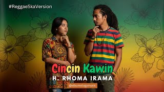 Download lagu Cincin Kawin - H. Rhoma Irama ft. Elvy Sukaesih Versi Reggae SKA Cover by Albumology Music mp3