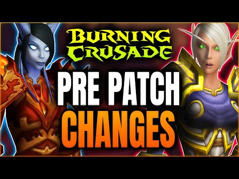 TOP 20 TBC Anniversary Pre Patch Changes | World of Warcraft