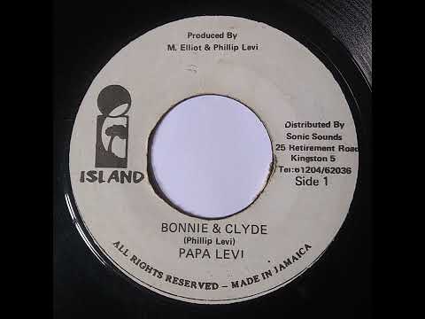 Papa Levi - Bonnie & Clyde / Island