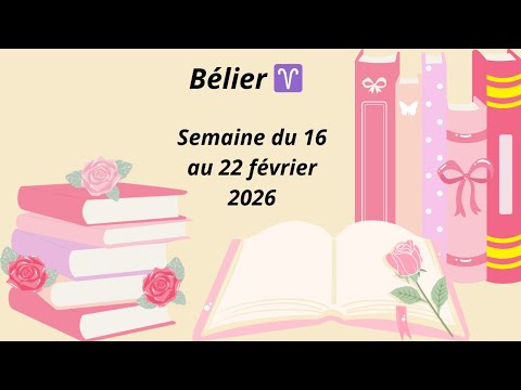 Bélier ♈️ Semaine du 16 au 22 février 2026 - Problème de connexion, retard 
