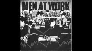 Men At Work - Who Can It Be Now (The Long Ultrasound Acoustic Version)